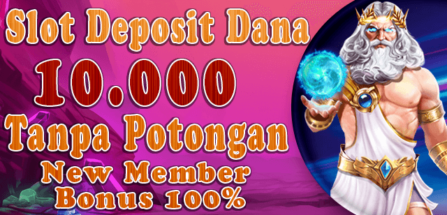 Permainan Slot Deposit 10k yang Menguntungkan Memahami Kunci Sukses di Dunia Slot